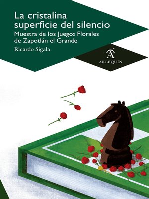 cover image of La cristalina superficie del silencio